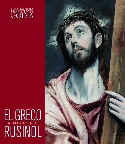 EL GRECO.LA MIRADA DE RUSIÑOL | 9788416177417 | Llibreria Geli - Llibreria Online de Girona - Comprar llibres en català i castellà