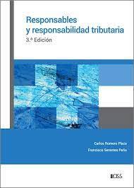 RESPONSABLES Y RESPONSABILIDAD TRIBUTARIA (3ª EDICIÓN 2024) | 9788499548319 | ROMERO PLAZA,CARLOS/SERANTES PEÑA, FRANCISCO R. | Llibreria Geli - Llibreria Online de Girona - Comprar llibres en català i castellà
