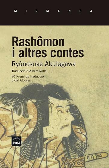 RASHÔMON I ALTRES CONTES | 9788415835721 | AKUTAGAWA,RYÛNOSUKE  | Llibreria Geli - Llibreria Online de Girona - Comprar llibres en català i castellà