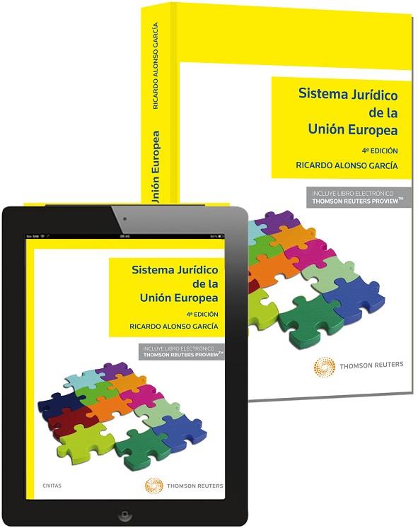 SISTEMA JURÍDICO DE LA UNIÓN EUROPEA(PAPEL+E-BOOK.EDICION 2014) | 9788447049455 | ALONSO GARCÍA, RICARDO | Llibreria Geli - Llibreria Online de Girona - Comprar llibres en català i castellà