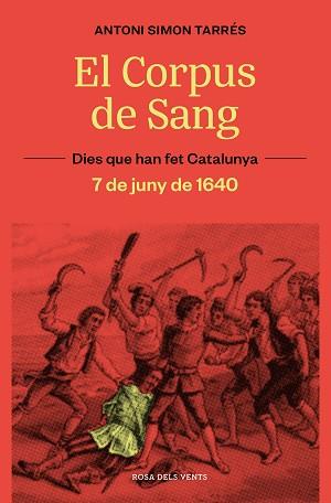 EL CORPUS DE SANG | 9788419259929 | SIMÓN,ANTONI | Llibreria Geli - Llibreria Online de Girona - Comprar llibres en català i castellà