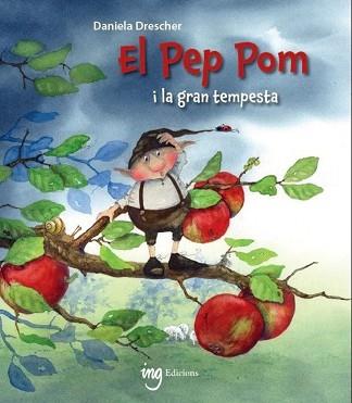 EL PEP POM I LA GRAN TEMPESTA | 9788412355284 | DRESCHER,DANIELA | Llibreria Geli - Llibreria Online de Girona - Comprar llibres en català i castellà