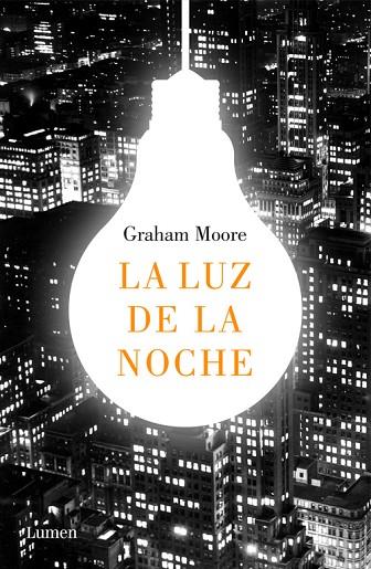 LA LUZ DE LA NOCHE | 9788426404367 | MOORE,GRAHAM | Llibreria Geli - Llibreria Online de Girona - Comprar llibres en català i castellà