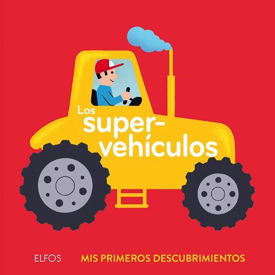 LOS SUPERVEHÍCULOS | 9788417254483 | ARCHIERI, NICOLAS | Llibreria Geli - Llibreria Online de Girona - Comprar llibres en català i castellà