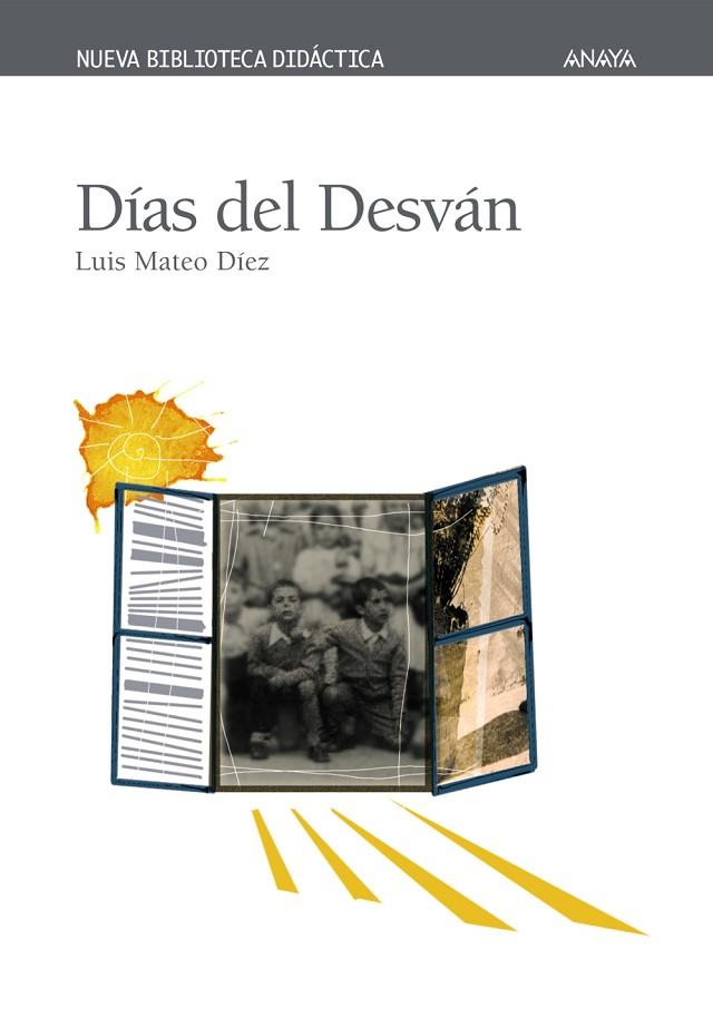 DIAS DEL DESVAN | 9788466706209 | MATEO DIEZ,LUIS | Llibreria Geli - Llibreria Online de Girona - Comprar llibres en català i castellà