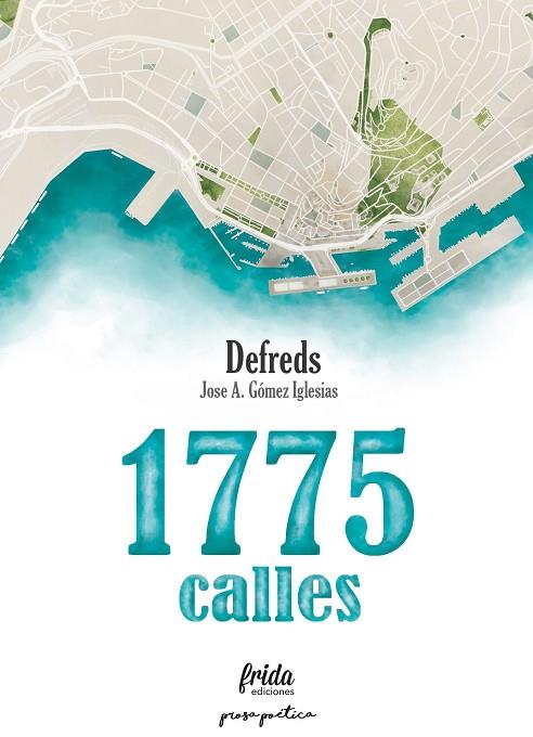 1775 CALLES | 9788494639050 | DEFREDS | Llibreria Geli - Llibreria Online de Girona - Comprar llibres en català i castellà