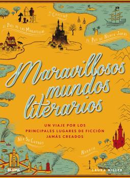 MARAVILLOSOS MUNDOS LITERARIOS | 9788416965694 | MILLER,LAURA | Llibreria Geli - Llibreria Online de Girona - Comprar llibres en català i castellà