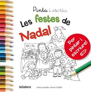 PINTA I ESCRIU LES FESTES DE NADAL | 9788424649722 | CANYELLES,ANNA | Llibreria Geli - Llibreria Online de Girona - Comprar llibres en català i castellà