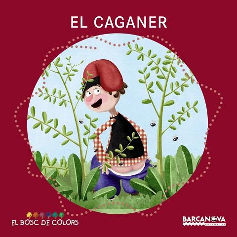 EL CAGANER | 9788448942786 | BALDÓ,ESTEL/GIL,ROSA/SOLIVA,MARIA | Llibreria Geli - Llibreria Online de Girona - Comprar llibres en català i castellà