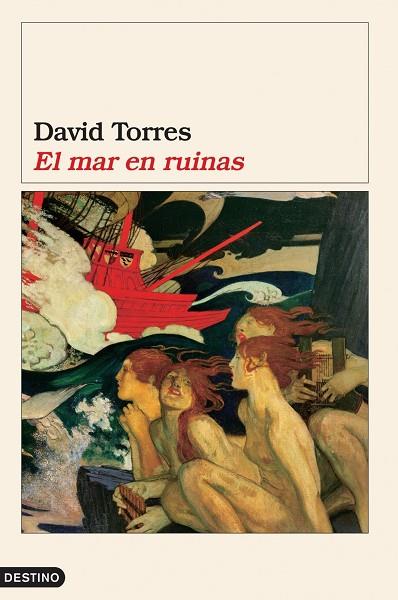 EL MAR EN RUINAS | 9788423337682 | TORRES,DAVID | Llibreria Geli - Llibreria Online de Girona - Comprar llibres en català i castellà