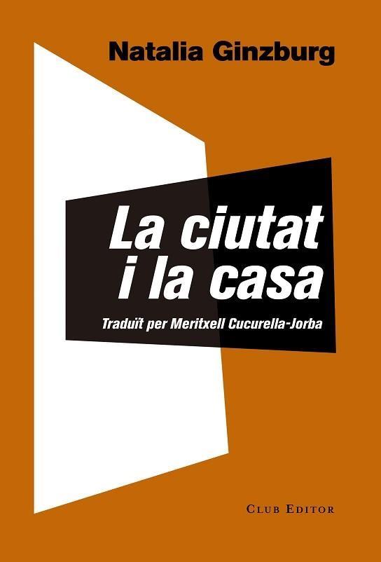 LA CIUTAT I LA CASA | 9788473292146 | GINZBURG,NATALIA | Llibreria Geli - Llibreria Online de Girona - Comprar llibres en català i castellà