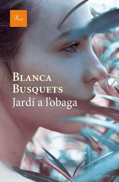 JARDÍ A L'OBAGA | 9788475886015 | BUSQUETS,BLANCA | Llibreria Geli - Llibreria Online de Girona - Comprar llibres en català i castellà