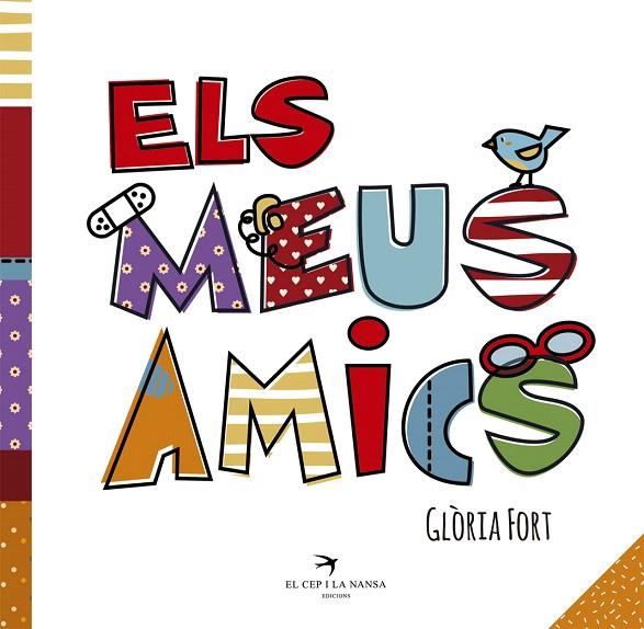 ELS MEUS AMICS | 9788417000288 | FORT MIR,GLÒRIA | Llibreria Geli - Llibreria Online de Girona - Comprar llibres en català i castellà