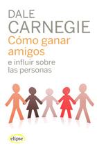 COMO GANAR AMIGOS E INFLUIR SOBRE LAS PERSONAS | 9788493664923 | CARNEGIE,DALE | Llibreria Geli - Llibreria Online de Girona - Comprar llibres en català i castellà