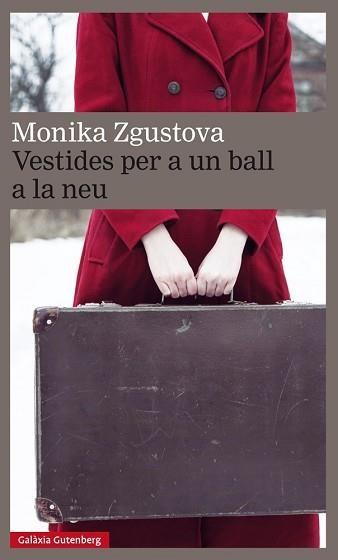 VESTIDES PER A UN BALL EN LA NEU | 9788417088217 | ZGUSTOVA,MONIKA | Llibreria Geli - Llibreria Online de Girona - Comprar llibres en català i castellà