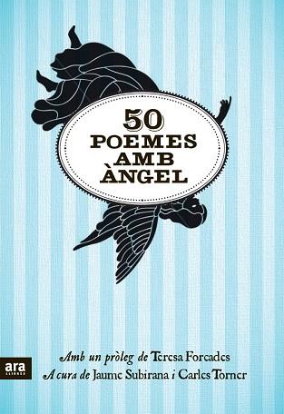 50 POEMES AMB ÀNGEL | 9788415224679 | SUBIRANA,JAUME/TORNER,CARLES | Llibreria Geli - Llibreria Online de Girona - Comprar llibres en català i castellà