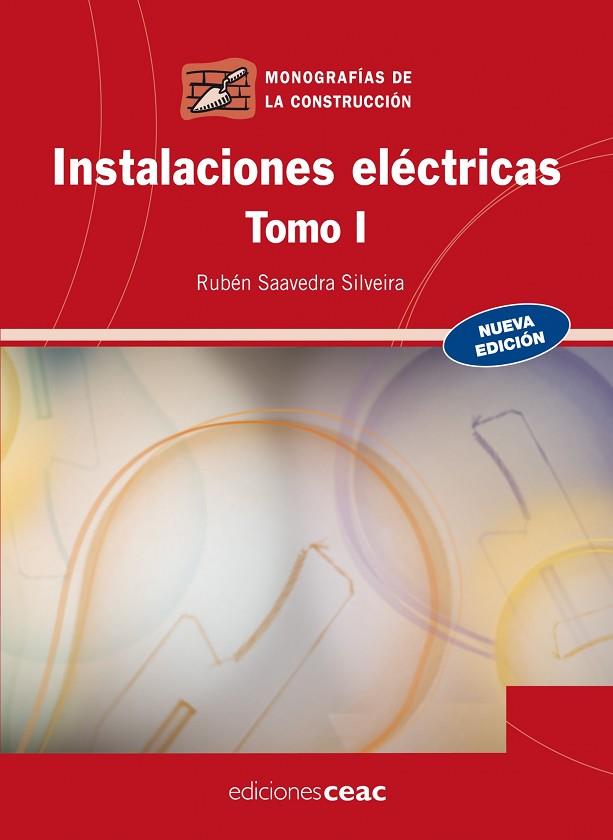 INSTALACIONES ELECTRICAS-1 | 9788432920363 | SAAVEDRA,RUBEN | Llibreria Geli - Llibreria Online de Girona - Comprar llibres en català i castellà