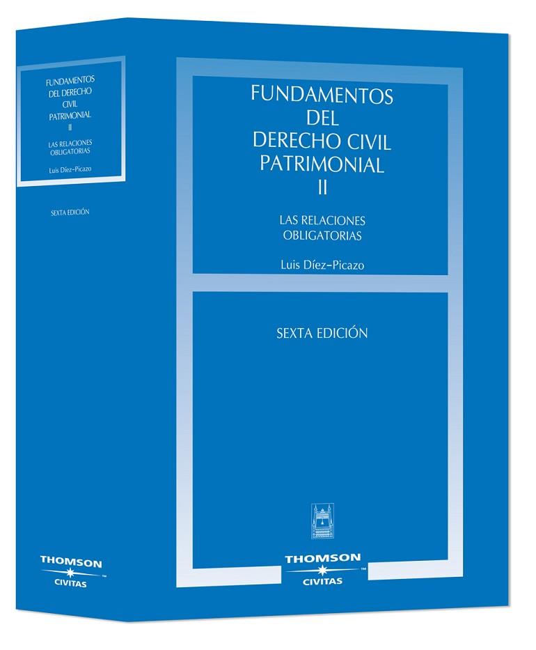 FUNDAMENTOS DEL DERECHO CIVIL PATRIMONIAL-2.LAS RELACIONES OBLIGATORIAS(6ª EDICION 2008) | 9788447029440 | DÍEZ PICAZO,LUIS | Llibreria Geli - Llibreria Online de Girona - Comprar llibres en català i castellà