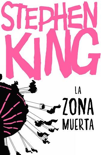 LA ZONA MUERTA | 9788466357135 | KING,STEPHEN | Llibreria Geli - Llibreria Online de Girona - Comprar llibres en català i castellà