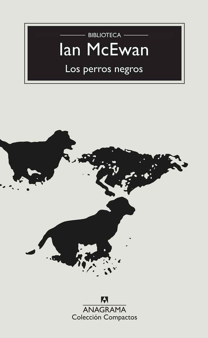 LOS PERROS NEGROS | 9788433960214 | MCEWAN,IAN | Llibreria Geli - Llibreria Online de Girona - Comprar llibres en català i castellà