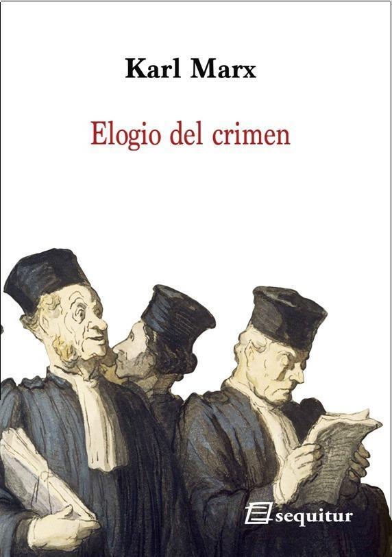 ELOGIO DEL CRIMEN | 9788415707530 | MARX,KARL | Llibreria Geli - Llibreria Online de Girona - Comprar llibres en català i castellà