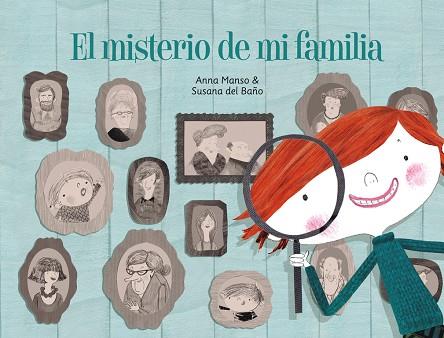 EL MISTERIO DE MI FAMILIA | 9788448841799 | MANSO,ANNA/DEL BAÑO RENNER,SUSANA | Llibreria Geli - Llibreria Online de Girona - Comprar llibres en català i castellà