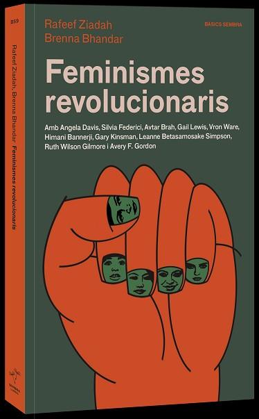 FEMINISMES REVOLUCIONARIS | 9788416698653 | BHANDAR, BRENNA/ZIADAH, RAFEEF | Llibreria Geli - Llibreria Online de Girona - Comprar llibres en català i castellà
