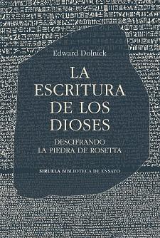 LA ESCRITURA DE LOS DIOSES | 9788419942289 | DOLNICK, EDWARD | Llibreria Geli - Llibreria Online de Girona - Comprar llibres en català i castellà