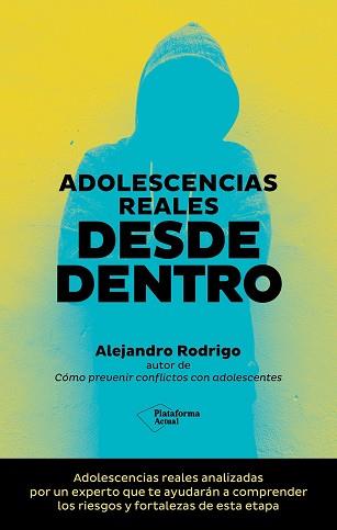 ADOLESCENCIAS REALES DESDE DENTRO | 9788419655646 | RODRIGO,ALEJANDRO | Llibreria Geli - Llibreria Online de Girona - Comprar llibres en català i castellà