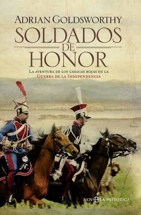SOLDADOS DE HONOR | 9788499706382 | GOLDSWORTHY,ADRIAN | Llibreria Geli - Llibreria Online de Girona - Comprar llibres en català i castellà
