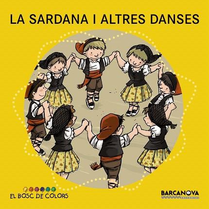 LA SARDANA I ALTRES DANSES | 9788448931490 | BALDÓ, ESTEL/GIL, ROSA/SOLIVA, MARIA | Llibreria Geli - Llibreria Online de Girona - Comprar llibres en català i castellà