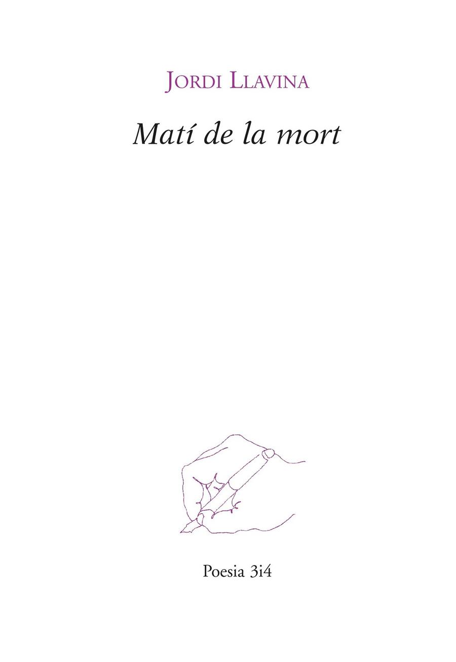 MATÍ DE LA MORT | 9788475029788 | LLAVINA,JORDI | Llibreria Geli - Llibreria Online de Girona - Comprar llibres en català i castellà