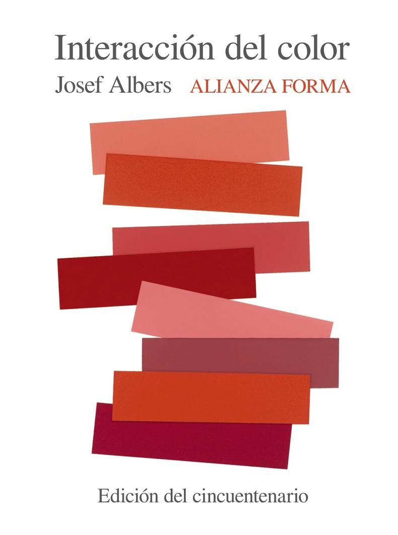 INTERACCIÓN DEL COLOR | 9788491047223 | ALBERS,JOSEF | Llibreria Geli - Llibreria Online de Girona - Comprar llibres en català i castellà