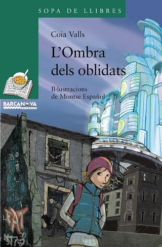 L'OMBRA DELS OBLIDATS | 9788448926861 | VALLS,COIA | Llibreria Geli - Llibreria Online de Girona - Comprar llibres en català i castellà