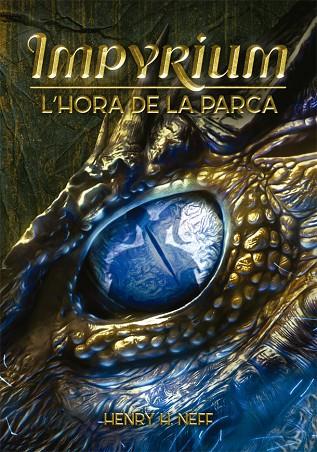IMPYRIUM-2.L'HORA DE LA PARCA | 9788424662554 | NEFF,HENRY H. | Llibreria Geli - Llibreria Online de Girona - Comprar llibres en català i castellà