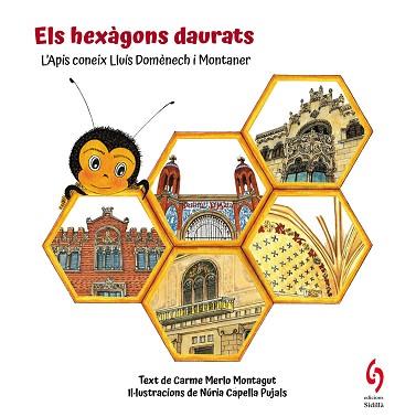 ELS HEXÀGONS DAURATS | 9788412730814 | MERLO MONTAGUT,CARME | Llibreria Geli - Llibreria Online de Girona - Comprar llibres en català i castellà