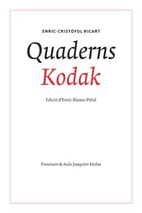 QUADERNS KODAK | 9788494809316 | RICART NIN, ENRIC CRISTÒFOL | Llibreria Geli - Llibreria Online de Girona - Comprar llibres en català i castellà