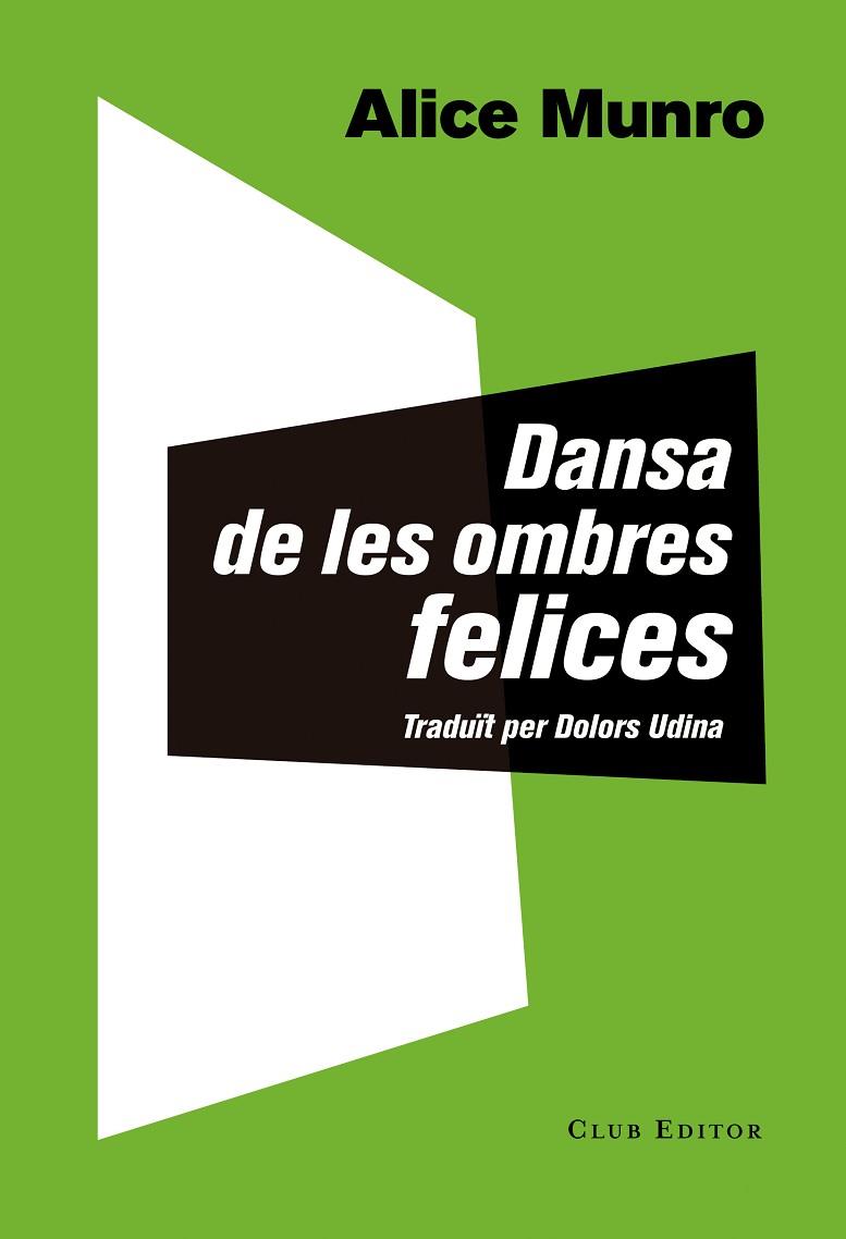 DANSA DE LES OMBRES FELICES | 9788473291873 | MUNRO,ALICE | Llibreria Geli - Llibreria Online de Girona - Comprar llibres en català i castellà