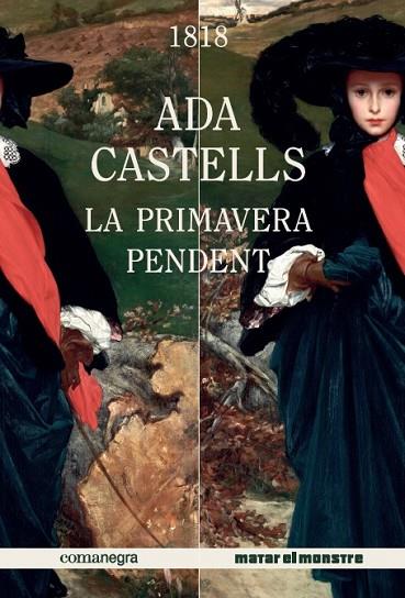 LA PRIMAVERA PENDENT | 9788417188221 | CASTELLS FERRER,ADA | Llibreria Geli - Llibreria Online de Girona - Comprar llibres en català i castellà