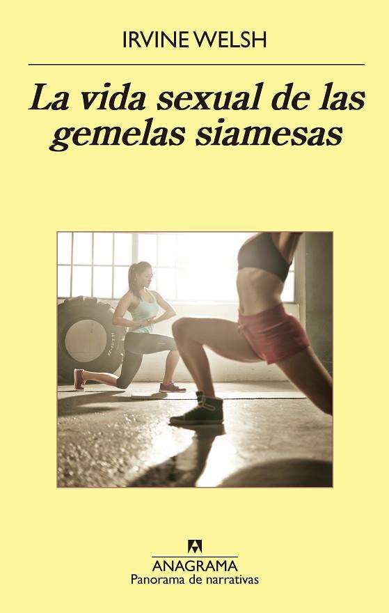 LA VIDA SEXUAL DE LAS GEMELAS SIAMESAS | 9788433979377 | WELSH,IRVINE | Llibreria Geli - Llibreria Online de Girona - Comprar llibres en català i castellà