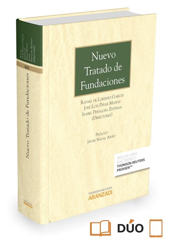 NUEVO TRATADO DE FUNDACIONES(PAPEL + E-BOOK) | 9788490996058 | DE LORENZO GARCÍA, RAFAEL/PEÑALOSA ESTEBAN, ISABEL/PIÑAR MAÑAS, JOSÉ LUIS | Llibreria Geli - Llibreria Online de Girona - Comprar llibres en català i castellà