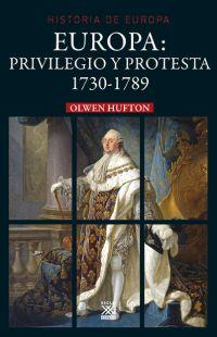 EUROPA.PRIVILEGIO Y PROTESTA(1730-1789) | 9788432318443 | HUFTON,OLWEN | Llibreria Geli - Llibreria Online de Girona - Comprar llibres en català i castellà