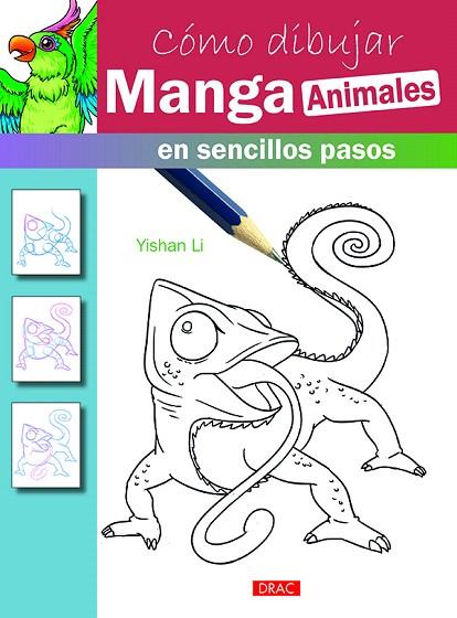 CÓMO DIBUJAR MANGA.ANIMALES | 9788498745504 | LI,YISHAN | Llibreria Geli - Llibreria Online de Girona - Comprar llibres en català i castellà
