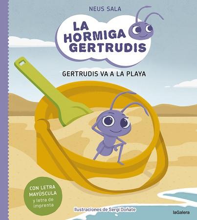 LA HORMIGA GERTRUDIS-1.GERTRUDIS VA A LA PLAYA | 9788424671693 | SALA BAIGET,NEUS | Llibreria Geli - Llibreria Online de Girona - Comprar llibres en català i castellà