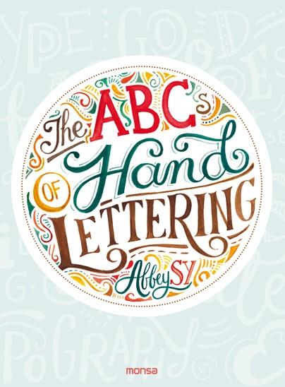 THE ABCS OF HAND LETTERING | 9788416500796 | Llibreria Geli - Llibreria Online de Girona - Comprar llibres en català i castellà