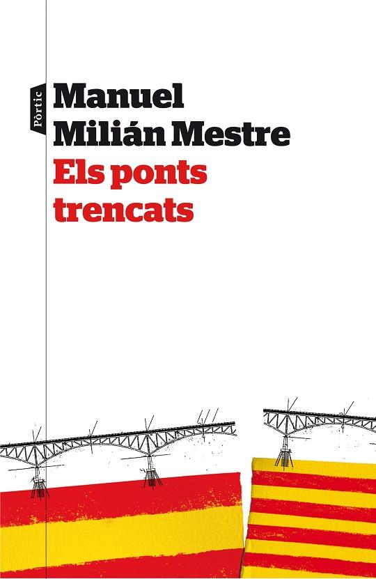 ELS PONTS TRENCATS | 9788498093063 | MILIAN MESTRE,MANUEL | Llibreria Geli - Llibreria Online de Girona - Comprar llibres en català i castellà