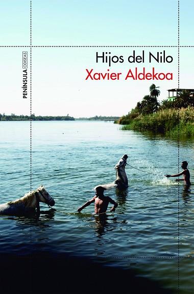 HIJOS DEL NILO | 9788499425917 | ALDEKOA,XAVIER | Llibreria Geli - Llibreria Online de Girona - Comprar llibres en català i castellà