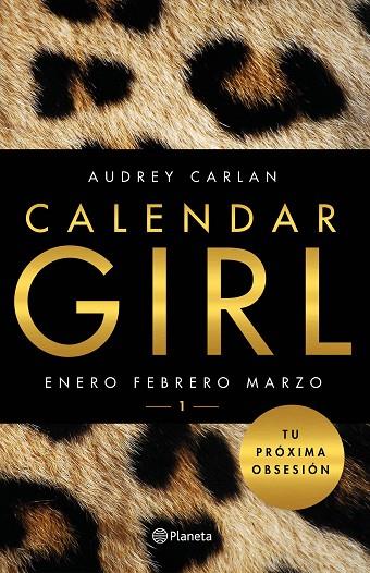 CALENDAR GIRL-1.ENERO,FEBRERO,MARZO | 9788408157410 | CARLAN,AUDREY | Llibreria Geli - Llibreria Online de Girona - Comprar llibres en català i castellà