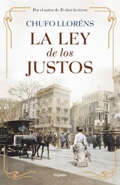 LA LEY DE LOS JUSTOS (TD) | 9788425352904 | LLORÉNS,CHUFO | Llibreria Geli - Llibreria Online de Girona - Comprar llibres en català i castellà