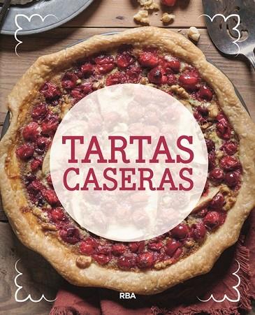 TARTAS CASERAS | 9788491870098 | Llibreria Geli - Llibreria Online de Girona - Comprar llibres en català i castellà